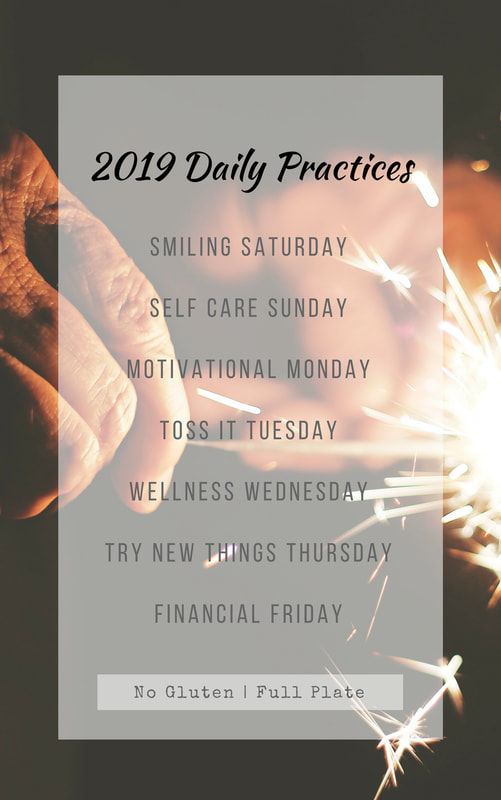 2019 Daily Practices - No Gluten Full Plate